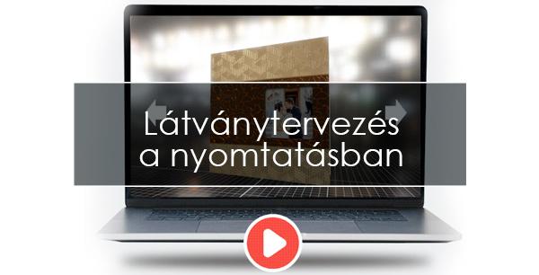 Látványtervezés a nyomtatásban! Költséghatékony technológiák alkalmazása a nyomtatásban