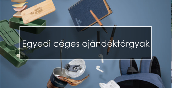 Egyedi céges ajándéktárgyak. Hogyan építsünk márkahűséget?
