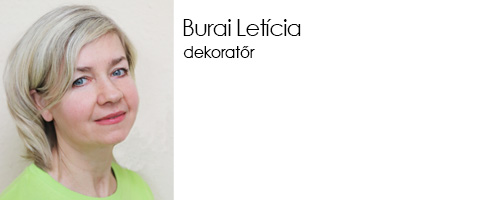 Burai Letícia - dekoratőr